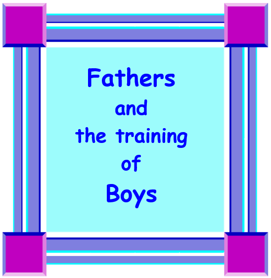 Fathers and the training of Boys
