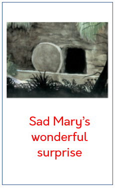 Sad Mary’s wonderful surprise