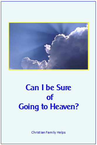 Can I be sure of going to heaven?