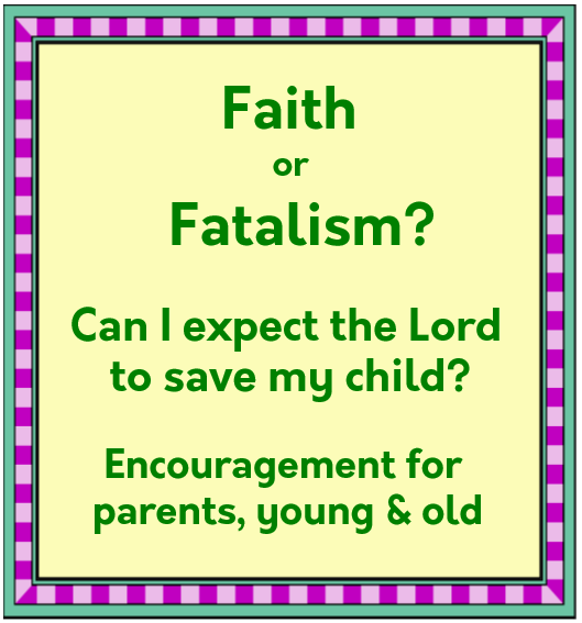 Faith or Fatalism?